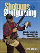 Shotguns & Shotgunning - Simpson, Layne