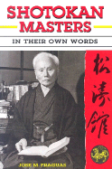 Shotokan Masters: In Their Own Words