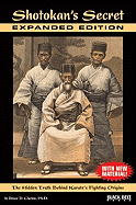 Shotokan's Secret: The Hidden Truth Behind Karate's Fighting Origins