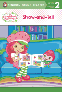 Show-And-Tell Strawberry Shortcake