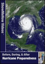 Show Me How: Hurricane Preparedness - Before, During & After - 