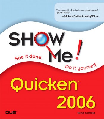 Show Me! Quicken 2006 - Carrillo, Gina
