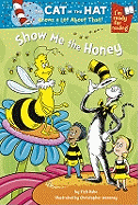 Show Me the Honey