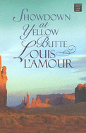 Showdown at Yellow Butte - L'Amour, Louis
