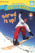 Shred It Up - Carey, Craig Robert