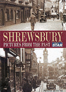 Shrewsbury: Pictures from the Past - "Shropshire Star"