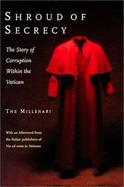 Shroud of Secrecy: The Story of Corruption within the Vatican