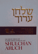 Shulchan Aruch English Vol 3 Orach Chaim 158-215 Seder Birkat Hanehenin New Ed.
