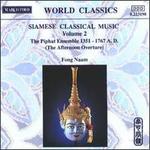 Siamese Classical Music, Vol. 2 - Fong Naam