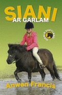 Siani'r Shetland: Siani ar Garlam