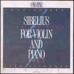 Sibelius: Complete Works for Violin and Piano, Vol. 1