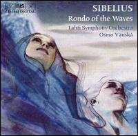 Sibelius: Rondo of the Waves - Lasse Junttila (oboe); Lahti Symphony Orchestra; Osmo Vnsk (conductor)