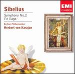 Sibelius: Symphony No. 2; En Saga - Berlin Philharmonic Orchestra; Herbert von Karajan (conductor)