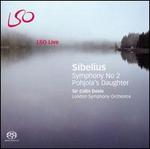 Sibelius: Symphony No. 2; Pohjola's Daughter 