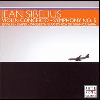 Sibelius: Violin Concerto; Symphony No. 5 - Stephanie Gonley (violin); Orquesta Filarmnica de Gran Canaria; Adrian Leaper (conductor)