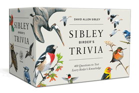 Sibley Birder's Trivia: a Card Game: 400 Questions to Test Every Birder's Knowledge