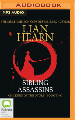 Sibling Assassins - Hearn, Lian, and Harvey, Patrick (Read by)