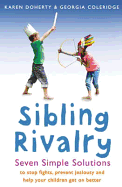 Sibling Rivalry: Seven Simple Solutions