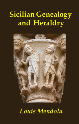 Sicilian Genealogy and Heraldry - Mendola, Louis