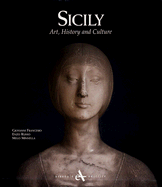 Sicily: Art, History and Culture