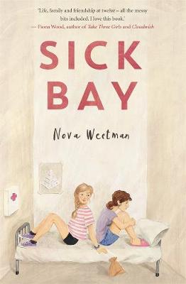 Sick Bay - Weetman, Nova