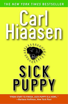 Sick Puppy - Hiaasen, Carl