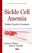 Sickle Cell Anemia: Modern Trends in Treatment