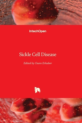 Sickle Cell Disease - Erhabor, Osaro (Editor)