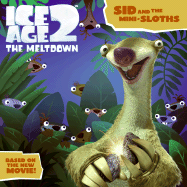 Sid and the Mini-Sloths