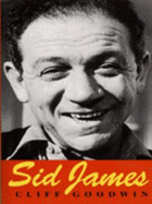 Sid James Biography - Goodwin