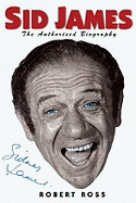 Sid James: The Authorised Biography