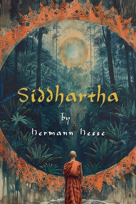 Siddhartha: An Indian Poem - Hesse, Hermann