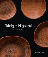 Siddig El Nigoumi: A Sudanese Potter in England