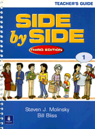 Side by Side Book 1 - Molinsky, Steven J, and Bliss, Bill, and Lynn, Sarah (Contributions by)