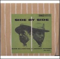 Side by Side - Duke Ellington & Johnny Hodges