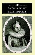 Sidney: Selected Poems - Sidney, Philip, Sir, and Bates, Catherine (Editor)