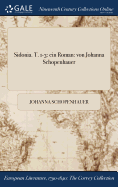 Sidonia. T. 1-3: ein Roman: von Johanna Schopenhauer