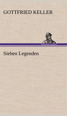 Sieben Legenden - Keller, Gottfried