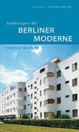 Siedlungen der Berliner Moderne