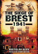 Siege of Brest 1941
