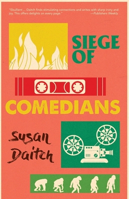 Siege of Comedians - Daitch, Susan