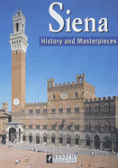 Siena: History and Masterpieces