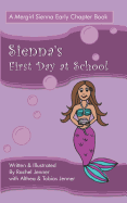 Sienna's First Day at School