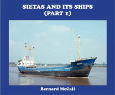 SIETAS AND ITS SHIPS (part 1)