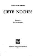 Siete Noches - Borges, Jorge Luis