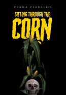 Sifting Through the Corn