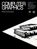 SIGGRAPH 1997 Conference Proceedings: Computer Graphics Annual Conference Series - ACM