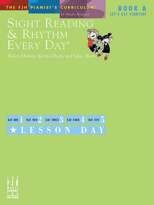 Sight Reading and Rhythm Every Day - Book A: Let'S Get Started - Marlais, Helen (Composer), and Olson, Kevin (Composer), and Olson, Julia (Composer)