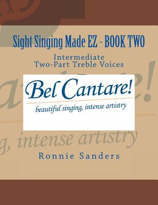 Sight Singing Made EZ Book 2 - Sanders, Ronnie