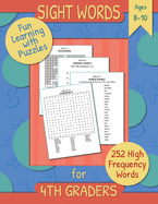 Sight Words for 4th Graders: Fun and Easy Way to Learn High Frequency Words using Puzzles.